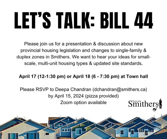 Bill 44 Amendment Project - The Town of Smithers OCP-Zoning-Housing Needs Project